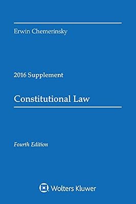 Constitutional Law 2016 Case Supplement
