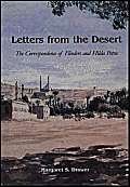Letters from the Desert: The Correspondence of Flinders and Hilda Petrie by Margaret S. Drower