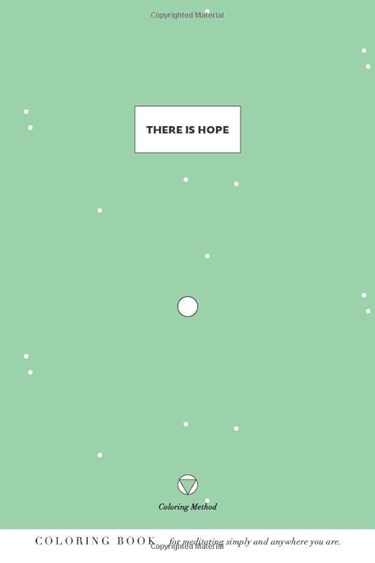 There Is Hope (The Coloring Method) (There Is Series) by K M