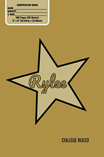 Composition Book, Personalized Rylee Gold Star Matte Cover, College Ruled Pages: 6x9 Inches, 100 Pages, Personalised and Perfect for Class, Work, Journaling, Recipes, Notes by Noggin Box Books