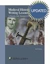 Medieval History-based Writing Lessons, 2nd (Teacher/student)