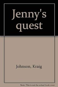 Jenny's quest by Kraig Johnson