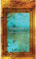I Forgot to Remember: A Memoir of Amnesia by Kelly Corrigan