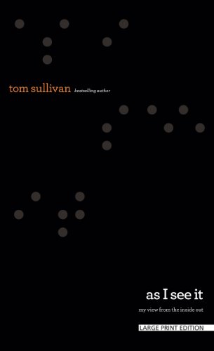 As I See It by Tom Sullivan