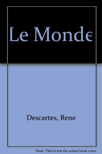 Le Monde by Rene Descartes