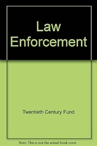 Law enforcement: The Federal role : report of the Twentieth Century Fund Task Force on the Law Enforcement Assistance Administration