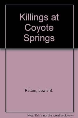 The killings at Coyote Springs
