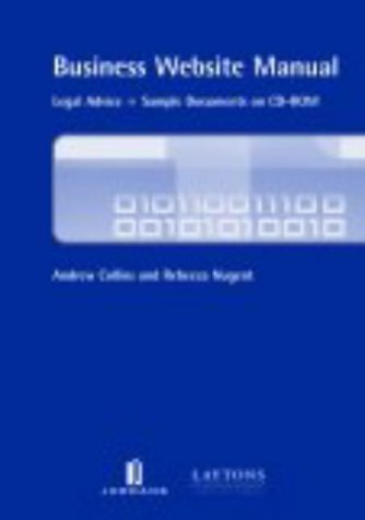 Business Website Manual: Legal Advice - Sample Documents by Andrew Collins