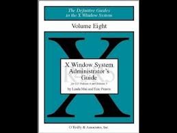 The Unix System Administrator's Guide to X by Eric F. Johnson