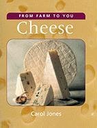 Cheese (Farm) (From Farm to You)