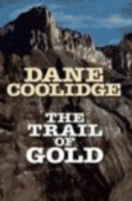 The Trail of Gold