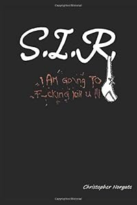 S.I.R by Christopher Norgate