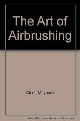 The Art of Airbrushing