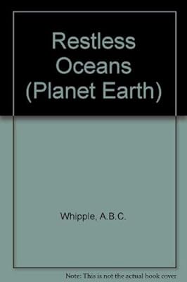 Restless Oceans: Planet Earth