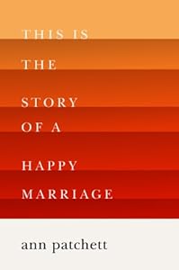 This Is the Story of a Happy Marriage