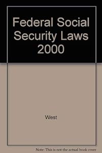 Federal Social Security Laws 2000