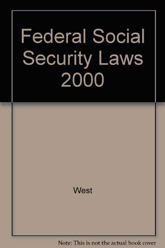 Federal Social Security Laws 2000 by West