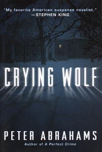 Crying Wolf: A Novel by Peter Abrahams