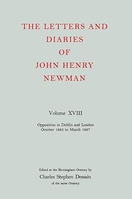 Nld 18: Newman: Letters & Diaries Nld 18 C (Letters and Diaries of John Henry Newman)