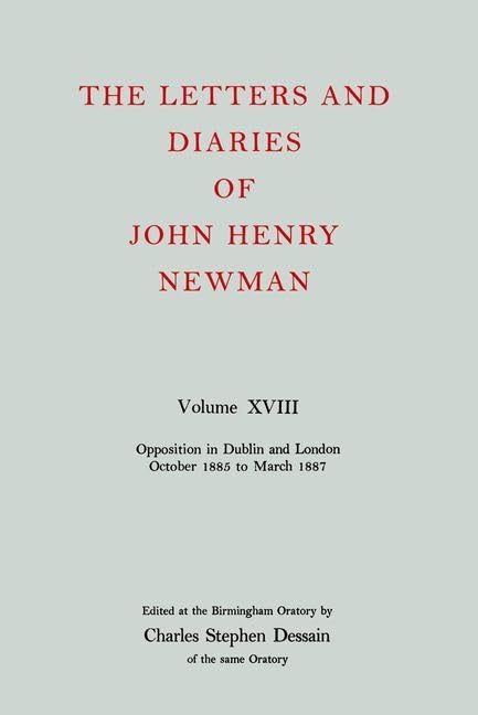Nld 18: Newman: Letters & Diaries Nld 18 C (Letters and Diaries of John Henry Newman) by Dessain