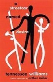 A Streetcar Named Desire