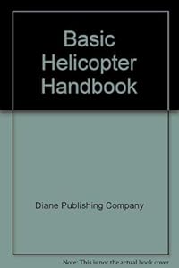 Basic Helicopter Handbook by Not Available (NA)