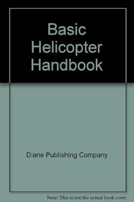 Basic Helicopter Handbook