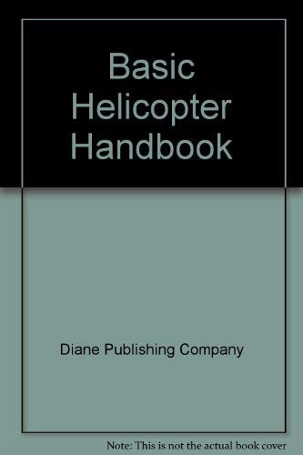 Basic Helicopter Handbook by Not Available (NA)