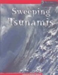 Sweeping Tsunamis (Awesome Forces of Nature) by Richard Spilsbury