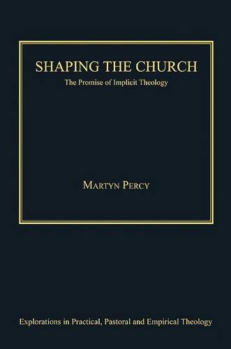 Shaping the Church by Martyn Percy