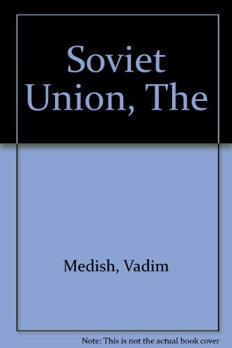 The Soviet Union by Vadim Medish