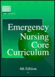 Emergency Nursing Core Curriculum by Annette Remington Klein