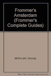 Frommer's Comprehensive Travel Guide Amsterdam (Frommer's Comprehensive Guides)