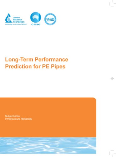 Long-term Performance Predictions for Pe Pipes by Paul Davis