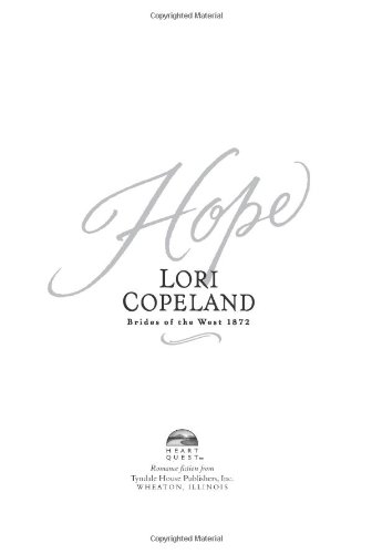 Hope (Brides of the West #3) (HeartQuest) by Lori Copeland
