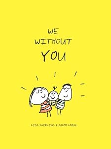 We Without You