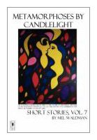 Metamorphoses by Candlelight