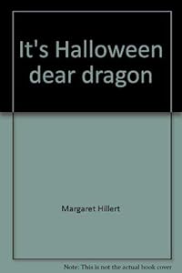 It's Halloween, dear dragon (A Follett just beginning-to-read book)