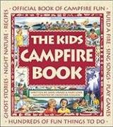 The Kids Campfire Book: Official Book of Campfire Fun (Family Fun) by Jane Drake