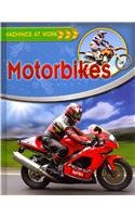 Motorbikes (Machines at Work) by Clive Gifford
