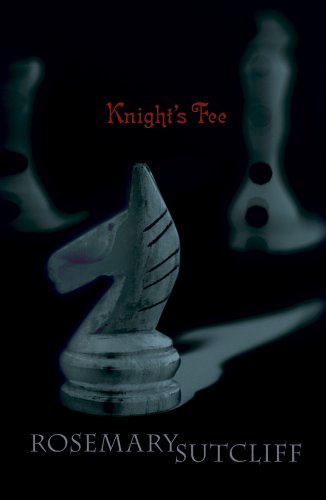 Knight's Fee by Rosemary Sutcliff