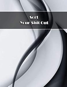 Sort Your $hit Out: 1 Year/53-Week Debt Payoff Tracker - Size 8.5x11 inches