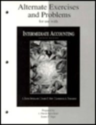 Alternate Exercises and Problems for use with Intermediate Accounting by J. David Spiceland
