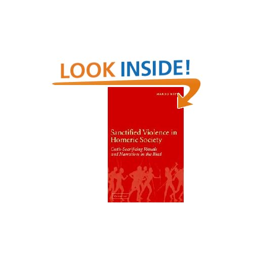 Sanctified Violence in Homeric Society: Oath-Making Rituals in the Iliad