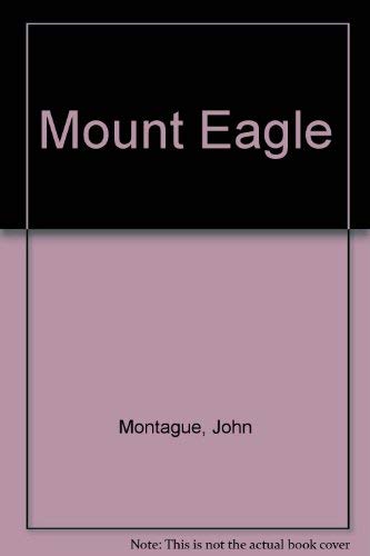 Mount Eagle by John Montague