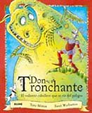 Don Tronchante: El valiente caballero que se rie del peligro (Spanish Edition)