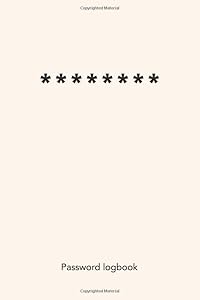 Password logbook: Personal internet and password keeper and organizer (Alphabetically sorted) by Safe & Sound Publishing