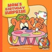 Mom's Birthday Surprise by Cecilia Minden