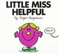 Little Miss Helpful (Mr. Men and Little Miss) by Roger Hargreaves