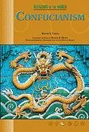 Confucianism (Religions of the World)**OUT OF PRINT**